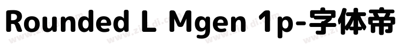 Rounded L Mgen 1p字体转换